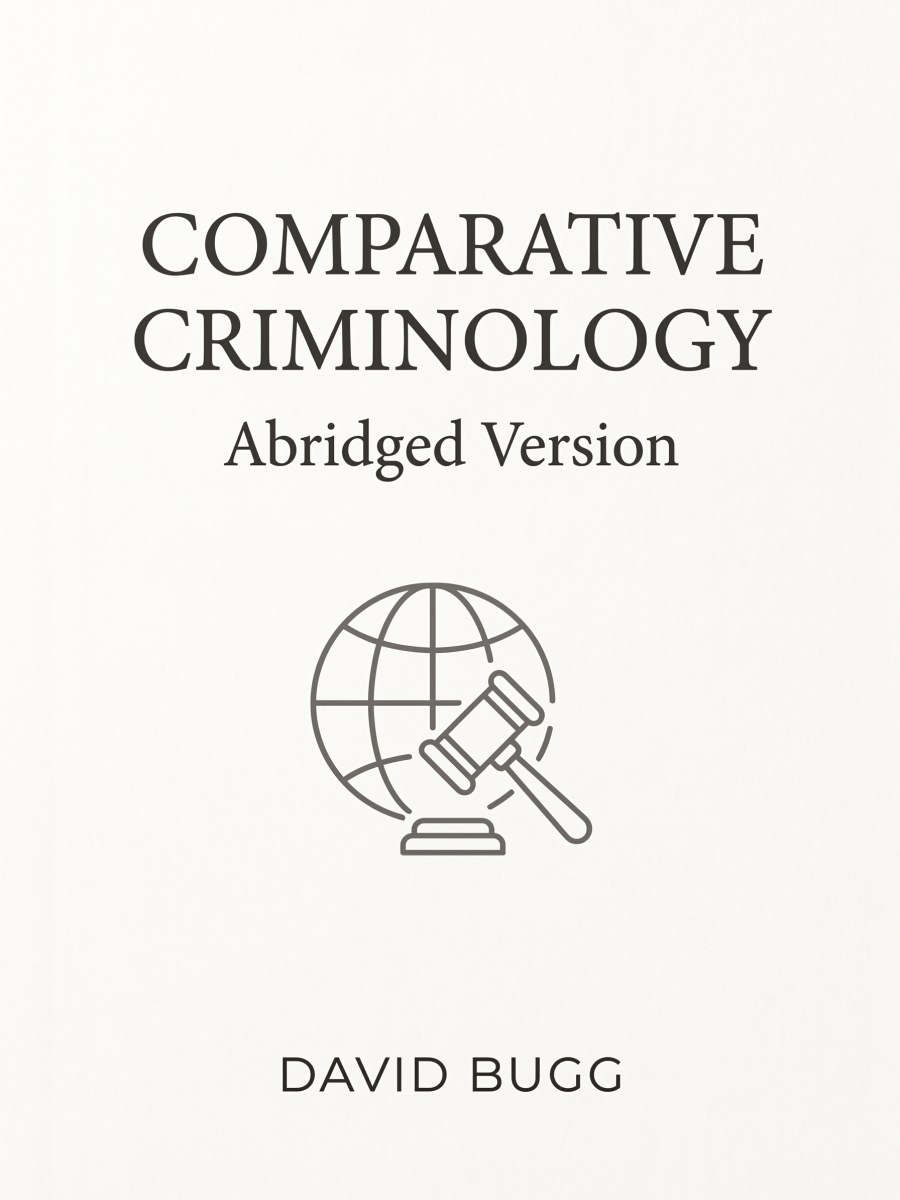 Comparative Criminology - Abridged Version