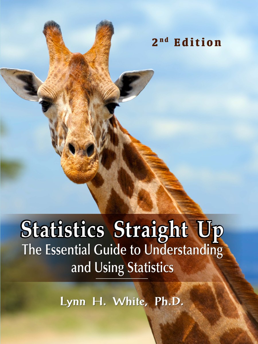 The Essential Guide to Understanding and Using Statistics